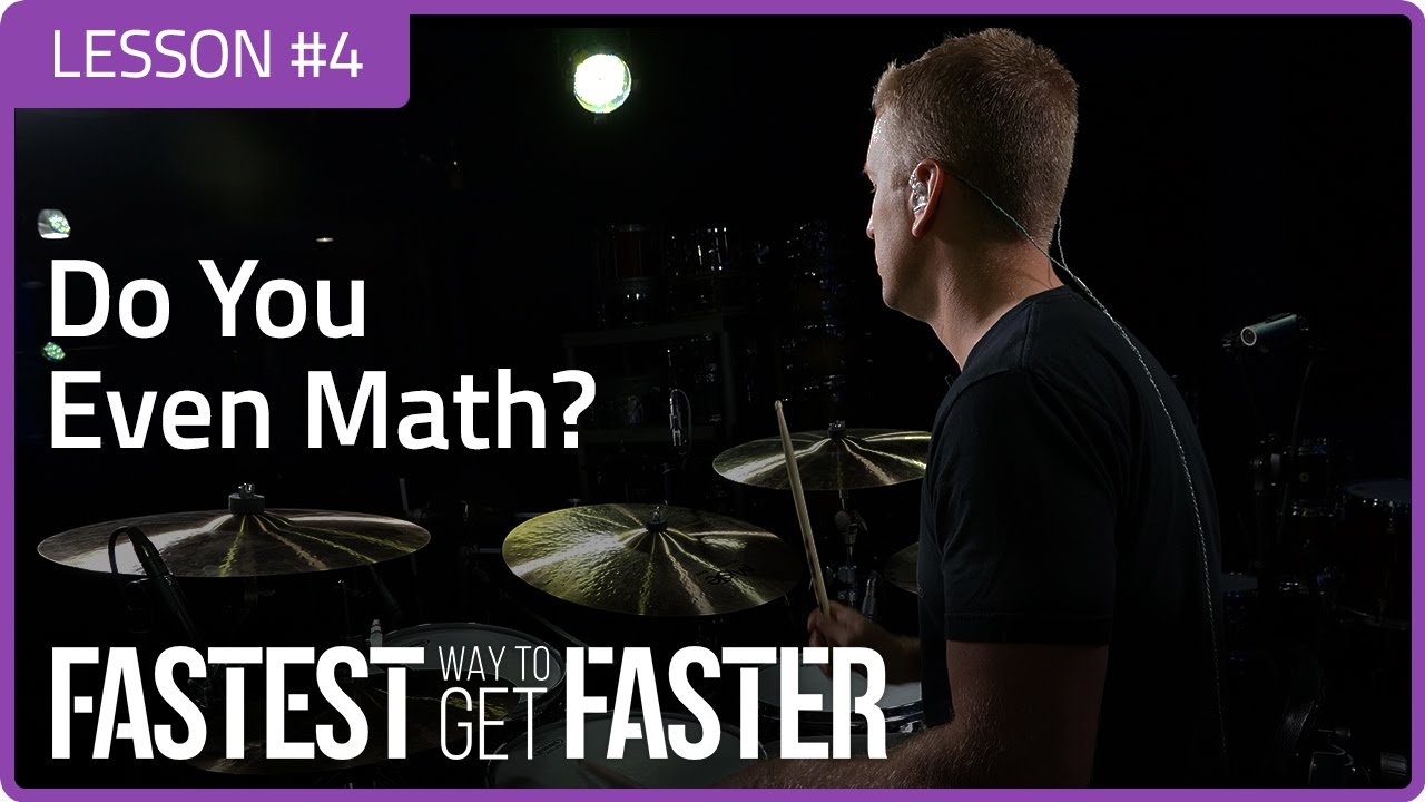 The Fastest Way to Get Faster Drum Lesson DAY 4 Math Featured Image