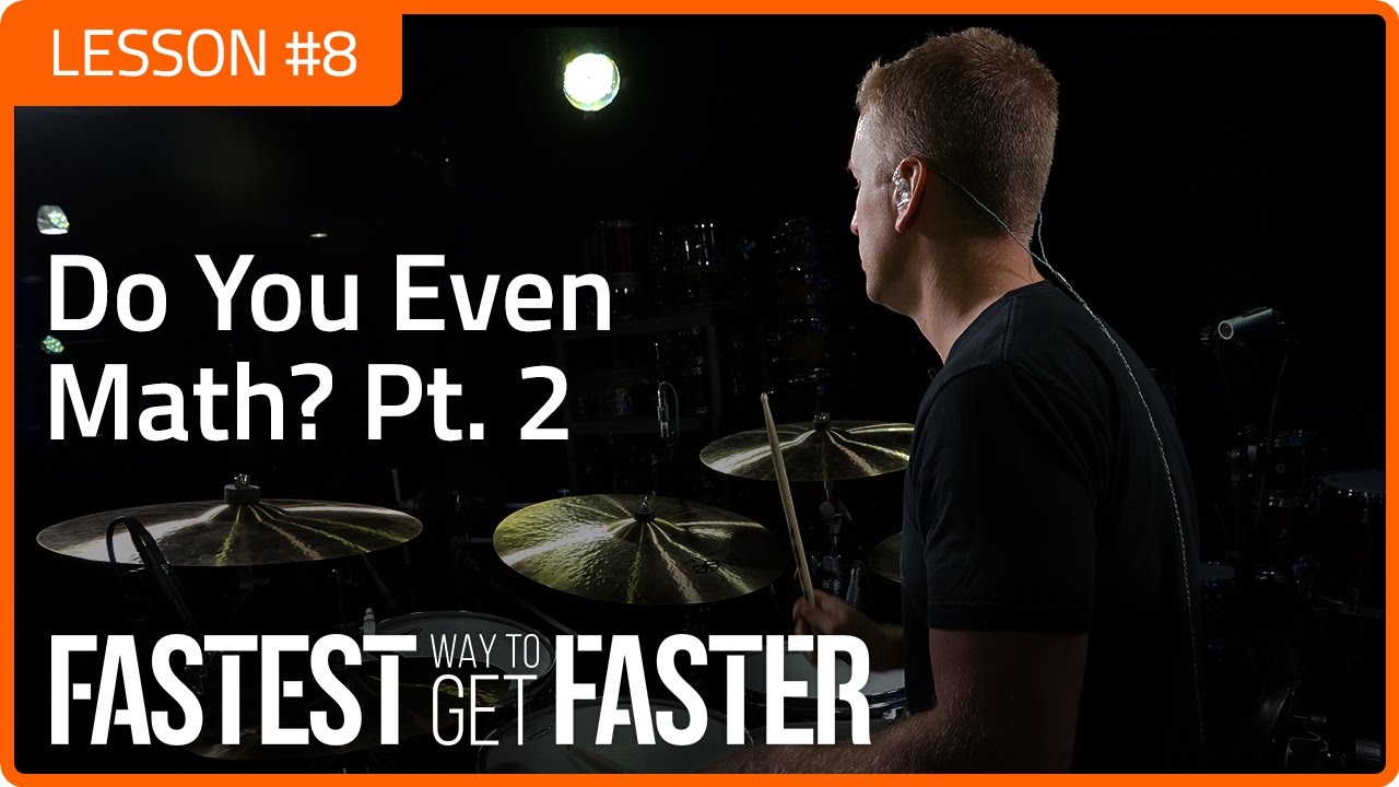 The Fastest Way to Get Faster Drum Lesson DAY 8 math 2 Featured Image